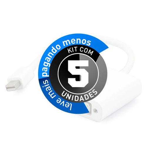 Kit com 5 Cabos Adaptador MAC - Mini DisplayPort para DVI