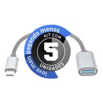 Kit 5 Cabo Adaptador OTG USB C 3.1 para USB Fêmea